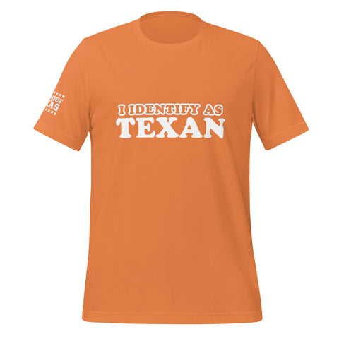 I Identify As Texan Tee